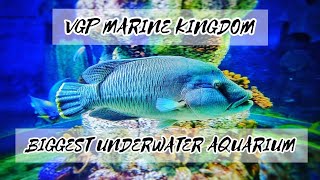 VGP Marine Kingdom | India's 1st Underwater Aquarium | Update | 1 day trip | weekend trip