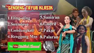 FULL ALBUM GENDING TAYUB ELING-ELING||SONTOLOYO