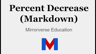 How to Calculate Percent Decrease Markdown