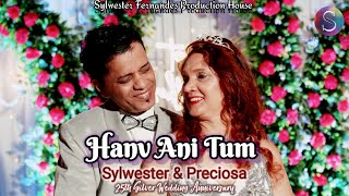 Hanv Ani Tum - (Silver Jubilee Wedding Anniversary Toast Song) Sylwester \u0026 Preciosa🎵❤️🌷6th Dec. 2024