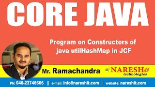 Core Java Tutorials | Program on Constructors of java utilHashMap in JCF | by Mr.Ramachandra