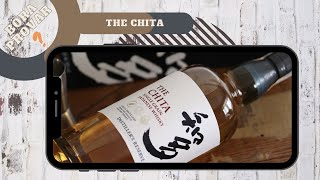 Bora Provar? Suntory The Chita Distiller’s Reserve