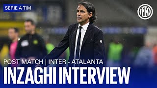 INTER 3-2 ATALANTA | INZAGHI INTERVIEW 🎙️⚫🔵