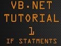 VB.Net Tutorial 1 - If Statments