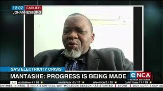 Energy crisis | Mantashe says progress is being made