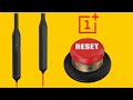 Factory Reset || How Manually turn off One plus Wireless bluetooth Neck band.? || buttonset