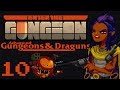 Gungeon: Advanced Gungeons And Draguns Update ep;10 [Hot Swap]