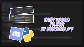 Making a Discord Bot In Python (Part 20: Word Filter)