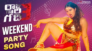 Weekend Party Song Naa Gadhiloki Raa | Raju Gaari Gadhi 3 Movie | Ashwin Babu | Omkar | Mango Music