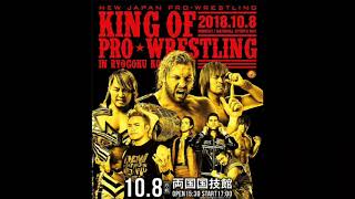 NJPW King of Pro Wrestling VTR Theme