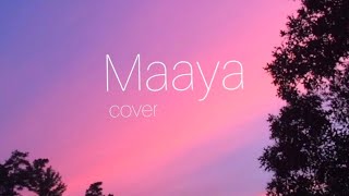 Maaya - Varsha Thapa (Cover)