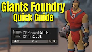 Giants Foundry Quick Guide OSRS (2026)