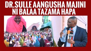 DR.SULLE AANGUSHA MAJINI LIVE TAZAMA