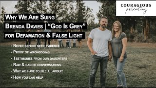 Why We Are Suing Brenda Davies | “GOD IS GREY” for Defamation & False Light