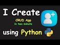 I CREATE CRUD APP IN 2 MIN USING PYTHON & LEARN PYTHON BY BUILDING SIMPLE PROJECTS