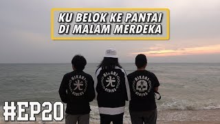 KOLAJ NOH SALLEH | EP 20: KU BELOK KE PANTAI DI MALAM MERDEKA