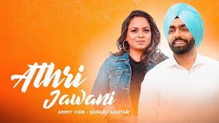 Athri Jawani (CRBT Codes) | Ammy Virk | Gurlez Akhtar | Gurnam Bhullar | Sonam Bajwa | New Song 2019