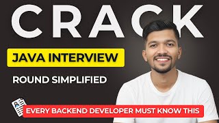 Crack Java Interview Round | Backend Developer Interview Guide