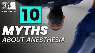 🤯 10 Myths of Anesthesia | BTD Ep.2