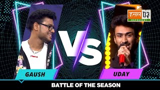 THE STAGE JUST DIED ☦🪦 - GAUSH vs UDAY - EPIC BATTLE!!