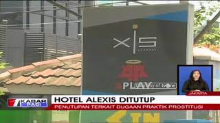 Hotel Alexis Batal Ditutup