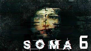 Прохождение игры SOMA |Лаборатория Тэта| №6