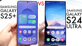 Samsung Galaxy S25+ Vs Samsung Galaxy S24 Ultra! (Comparison) (Review)