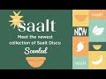 Introducing Saalt Scented Discs!