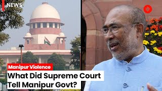 Manipur Violence: What Did Supreme Court Ask State Government To Do?