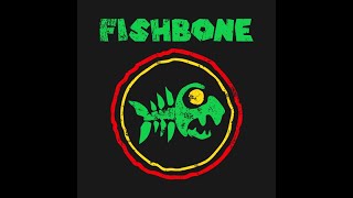 Fishbone - A Friendly Psychosis ft. Buckethead, Les Claypool, George Clinton