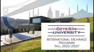 2022 Fall Semester Testimonials III Ozyegin University Incoming Exchange Students