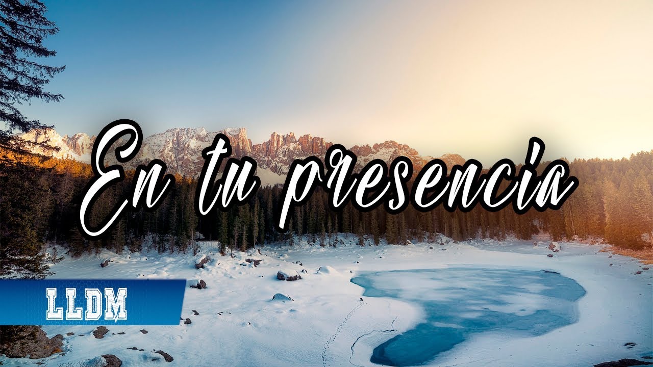 En Tu Presencia Coro Bethel Lldm Chords Chordify