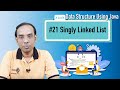 Singly Linked List - Linked List in Data Structure Using Java - Data Structure Using Java