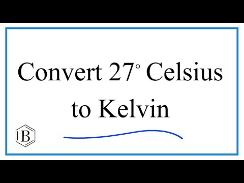 How do you convert degrees to Kelvin?
