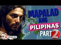 Bakit Mapalad ang Pilipinas? | Ang Ikatlong Pulutong na Hihirangin