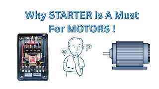 Why Motors Need Starters! 🚀 Electrical Basics Made Easy