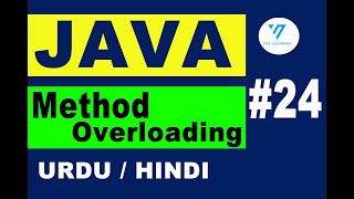 24 | java method overloading | java tutorial for beginners in urdu