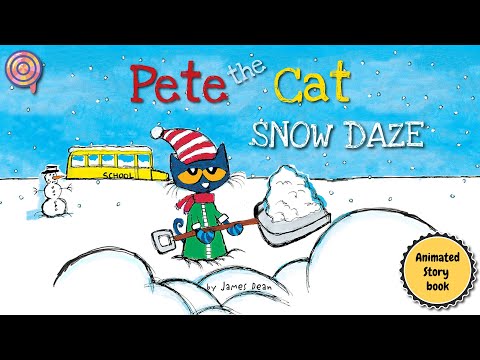 Pete the Cat Snow Daze Animated Book Read Aloud