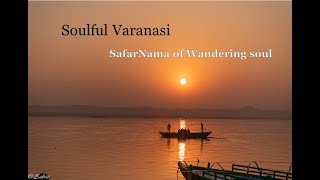 Varanasi | SafarNama Episode ~15