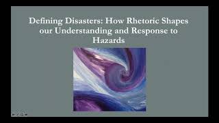 Defining Disaster: How Rhetoric Shapes Our Understanding and Response to Hazards