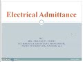 CONCEPT OF ELECTRICAL ADMITTANCE