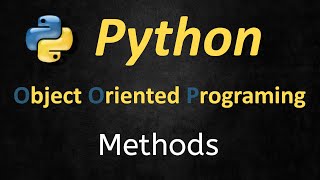 003 - Practical Python Object Oriented Programing - OOP Tutorial : Hand on Methods