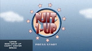 NJIT 1UP #16 - Goodbye 2015