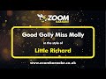 Little Richard - Good Golly Miss Molly - Karaoke Version from Zoom Karaoke