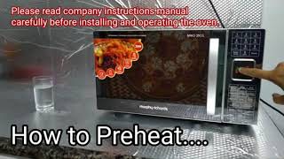 Live How to preheat Morphy Richards microwave oven / Fully watch review