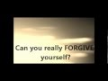 How To FORGIVE Yourself After You Have Hurt Others Deeply