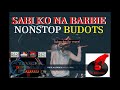 sabi ko na barbie dance budots remix nonstop budots mix 2021 with trending budots dj rick vale