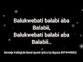 Ubwanga bwacisomo or Mwesaila by Serenje Kalindula Band