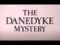 The Danedyke Mystery episode 1 - starring Michael Craig, Tessa Peake-Jones, Peter Vaughan (1979)