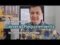 How to prepare General Requirements in Construction